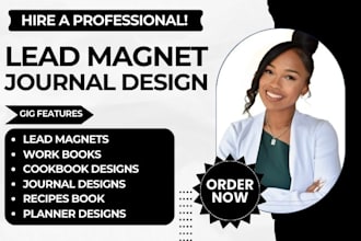 design lead magnet ebook writer, journal design workbook design, fillable PDF