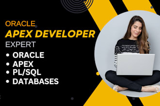 develop custom oracle apex apps and optimize your database efficiently