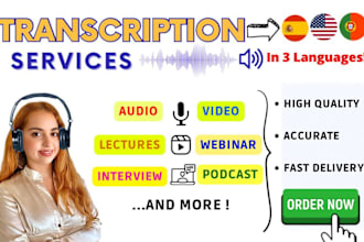 transcribe in english, spanish and portuguese