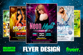 create an amazing flyer and poster design for any party, event, or club
