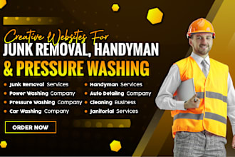 design junk removal, handyman, pressure washing, car wash detailing websites
