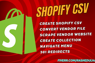 scrape products, create shopify csv, bulk upload or import into shopify