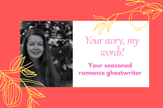 ghostwrite an outstanding romance story for you
