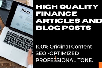 write SEO articles and blog posts on business and finance