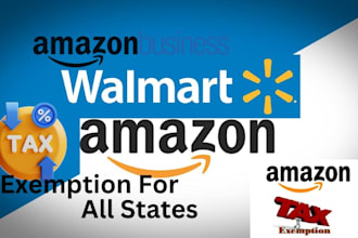 get you amazon walmart tax exemption for all states