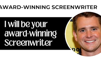 write your screenplay, feature film screenplay, scriptwriter