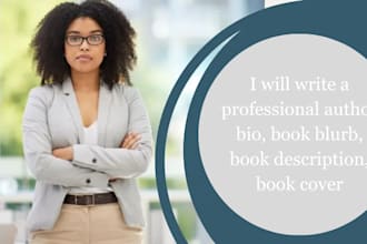 write a professional author bio, book blurb, book description, book cover