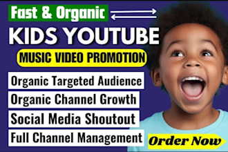 do organic youtube kid video promotion and shoutout for channel growth