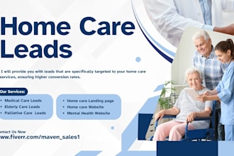 generate home care leads elderly care leads senior care leads home care leads