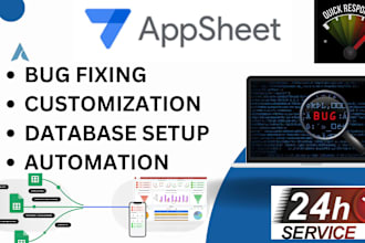 address any bugs and implement automation in your appsheet application