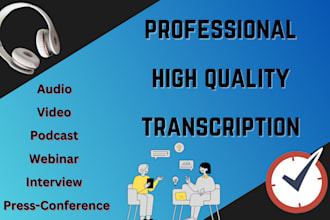 do flawless english,urdu and punjabi audio or video transcription