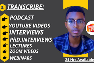 provide professional audio transcription, podcast transcription, interview , srt