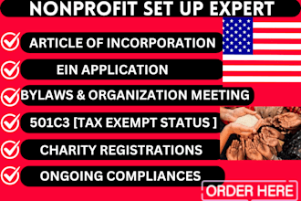 register nonprofit, fill article of incorporation, apply 501c3, ein, draft bylaw