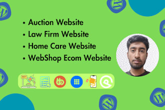 be your website maker for auction website, home care website, law firm website