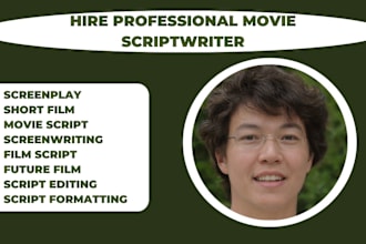 be movie script writer screenplay writer scriptwriting feature film tv series
