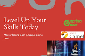 mentor you in apache camel and spring boot with hands on training