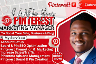 be your pinterest marketing ads manager, pin, board design, SEO to boost sales