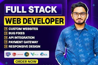 be your fix bugs and error and in PHP laravel ,react,node js