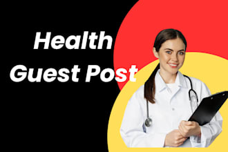 health guest post to high quality health blog with authority health backlinks