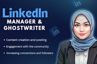 be your linkedin manager and ghostwriter