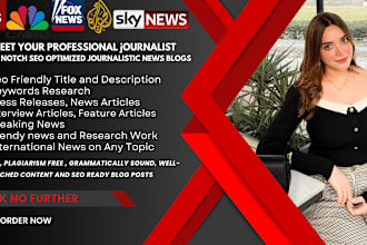 write journalistic news articles for news blogs, google news or any news project
