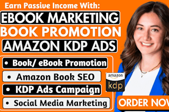 amazon book promotion, book and ebook marketing, amazon kdp ads, kdp marketing