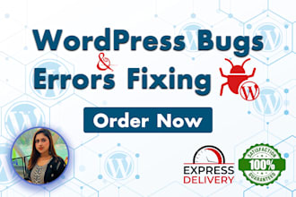 fix wordpress bugs, issues, and errors in 4 hrs