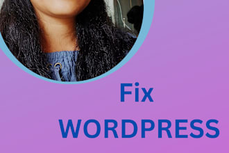fix wordpress issues, errors, bugs, css, provide wp help