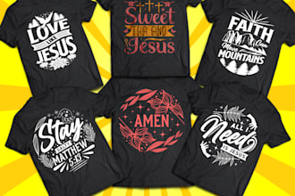 create a christian typography t shirt and graphic design