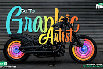 your go to graphic artist and I can design almost anything