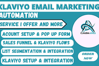 setup manage klaviyo email marketing klaviyo email flows klaviyo shopify expert