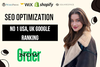 do website SEO service on wordpress, shopify, wix, squarespace for 1st ranking