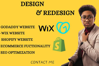 redesign shopify website, design wix website design ,or godaddy website design