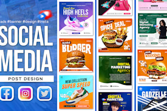 design eye catchy social media posts, banner ads for facebook, instagram