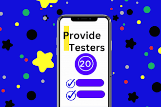 provide 20 active testers for google play console app testing