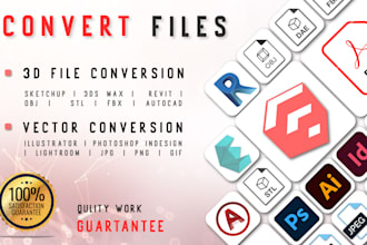 convert file, logo to vector ai psd png eps pdf svg and 3d conversion