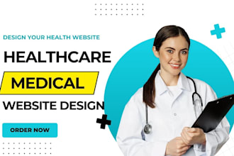 design and redesign medical or healthcare website