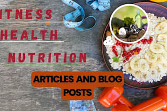 write researched health medical and fitness articles