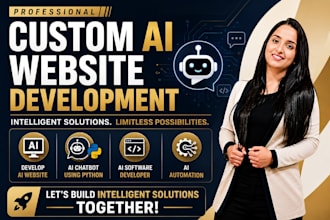 develop ai website, ai chatbot using python ai software developer ai automation