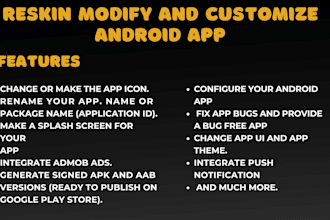 do reskin android app, customize and modify android app in android studio
