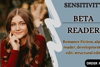 beta read romance fiction, fantasy, young adult and provide honest feedback