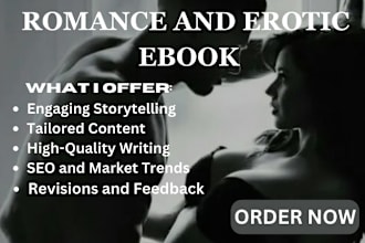 be your romance, fantasy romance, erotic ebook ghostwriter