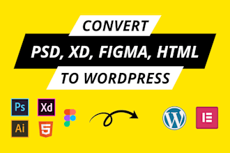 convert figma to wordpress figma to elementor PSD to wordpress xd to wordpress