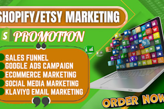 promote shopify etsy store, shopify sales funnel or shopify ecommerce marketing