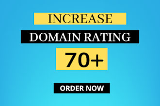 increase ahrefs domain rating DR 70 using high domain authority SEO backlinks