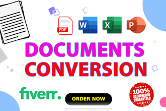 do  retyping ,scanned documents, PDF conversion, formatting