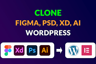 clone figma, xd to wordpress website, design psd,  ai to elementor landing page