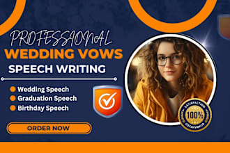 get wedding vows, commencement and graduation speech, wedding specch writing