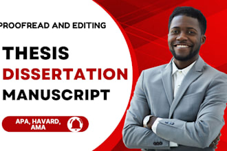 edit and proofread your thesis, dissertation, essay book, manuscript, journal