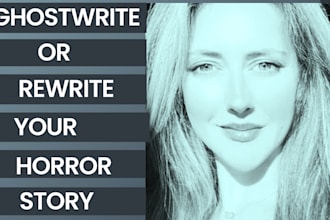 ghostwrite or rewrite scary horror story mystery novel